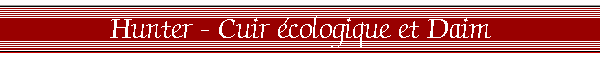 Hunter - Cuir écologique et Daim
