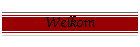 Welkom